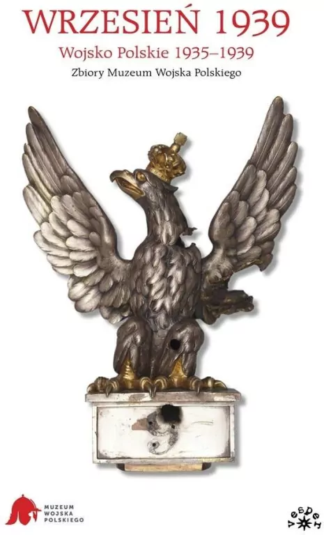Wrzesień 1939. Wojsko Polskie 1935-1939 - tantis.pl