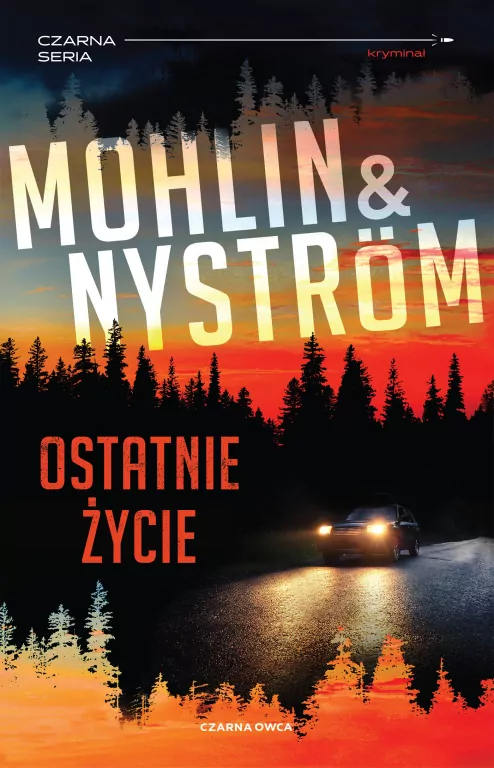 Ostatnie życie. Zbrodnia z Karlstad. Tom 1 - tantis.pl