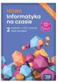 NOWA Informatyka na czasie 2. Podręcznik do liceum i technikum. Zakres podstawowy - tantis.pl