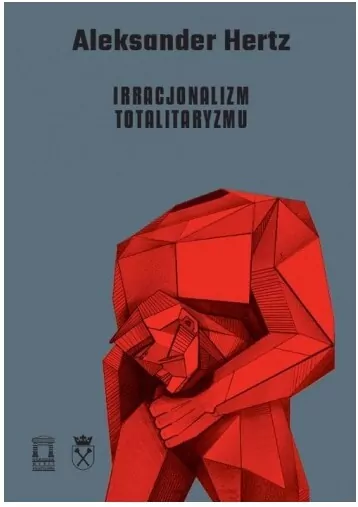 Irracjonalizm totalitaryzmu - tantis.pl