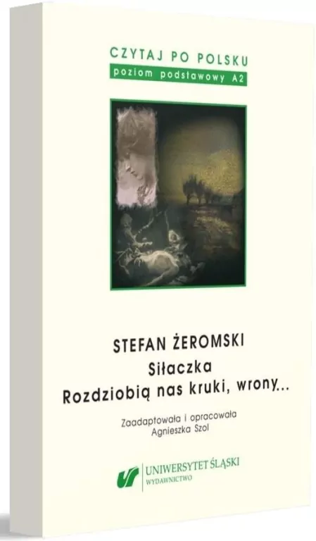 Czytaj po polsku T.4 Stefan Żeromski: Siłaczka - tantis.pl