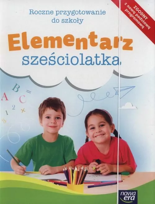 Elementarz sześciolatka. Roczne przygotowanie do szkoły - tantis.pl