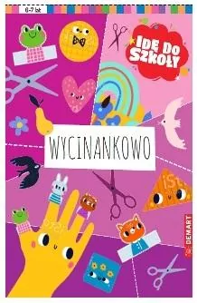 Wycinankowo. Idę do szkoły - tantis.pl