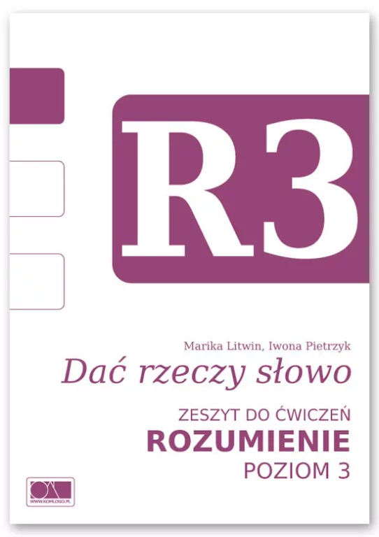 Dać rzeczy słowo. Zeszyt do ćwiczeń. Rozumienie. Poziom 3 - tantis.pl