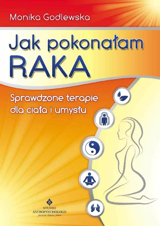 Jak pokonałam raka - tantis.pl