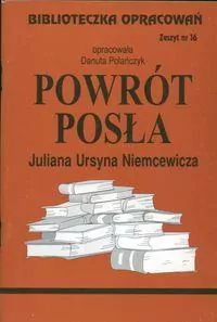 Powrót posła. Biblioteczka opracowań. Nr 16