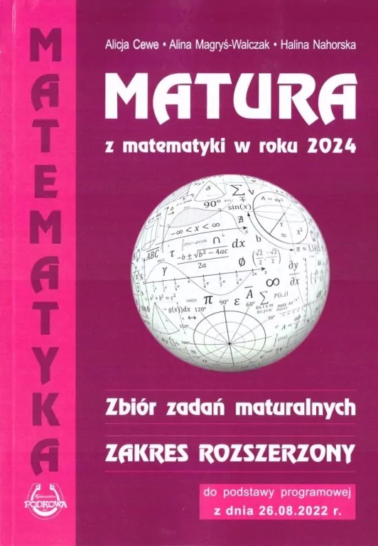 Matura z matematyki 2024 zbiór zadań. Zakres rozszerzony - tantis.pl