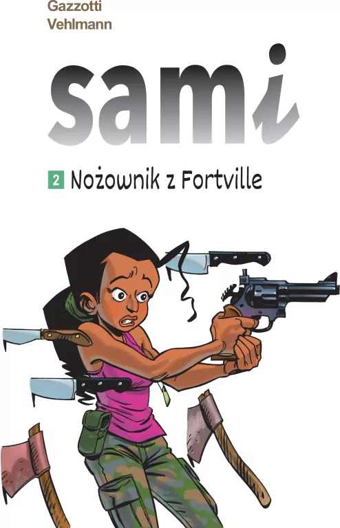 Nożownik z Fortville. Sami. Tom 2 - tantis.pl