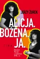 Alicja. Bożena. Ja. Siostry Wahl i bohema PRL-u - tantis.pl