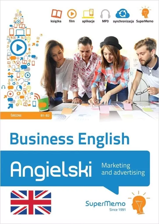 Business English Marketing and advertising. B1/B2 - tantis.pl