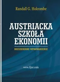 Austriacka szkoła ekonomii - tantis.pl