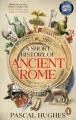 A Short History of Ancient Rome - tantis.pl