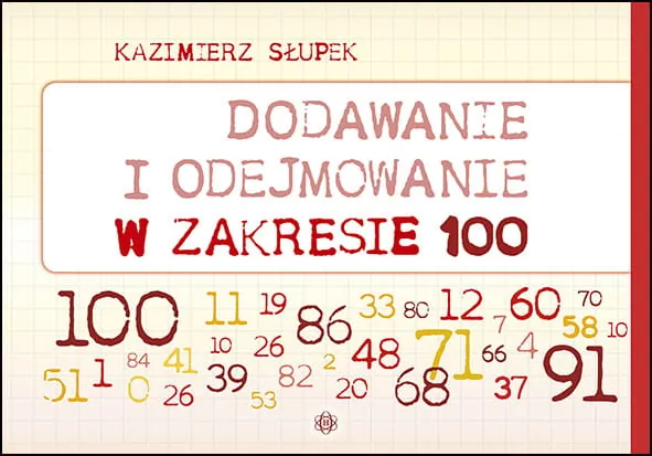 Dodawanie i odejmowanie w zakresie 100 w.4 - tantis.pl