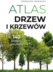 Atlas drzew i krzewów