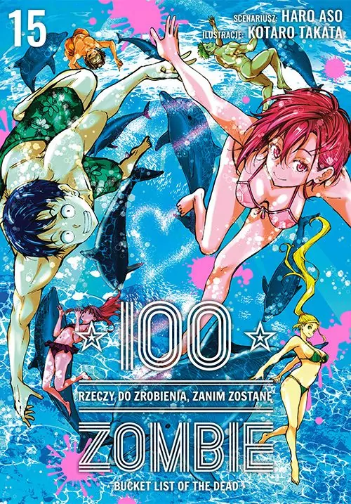 100 rzeczy do zrobienia, zanim zostanę zombie. Tom 15 - tantis.pl