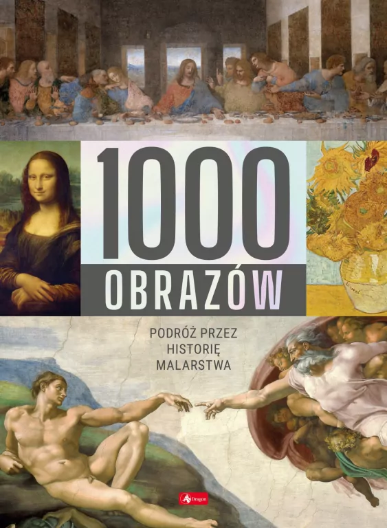 1000 obrazów. Podróż przez historię malarstwa - tantis.pl