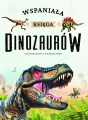 Wspaniała księga dinozaurów - tantis.pl
