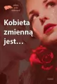 Kobieta zmienną jest... - tantis.pl