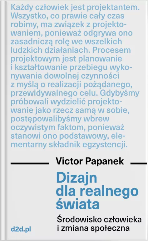 Dizajn dla realnego świata. Środowisko człowieka i zmiana społeczna - tantis.pl