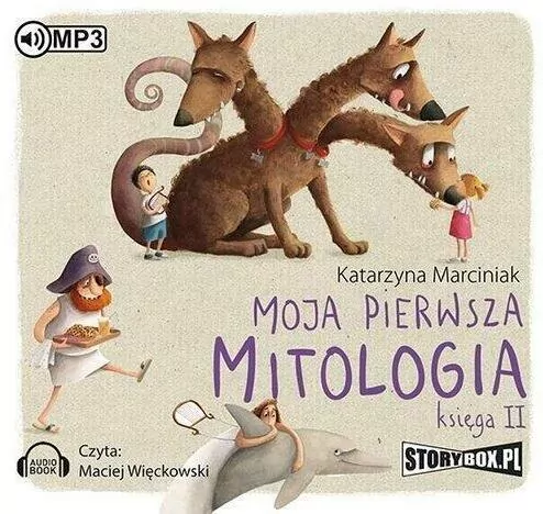 Moja pierwsza mitologia. Księga II. Audiobook - tantis.pl