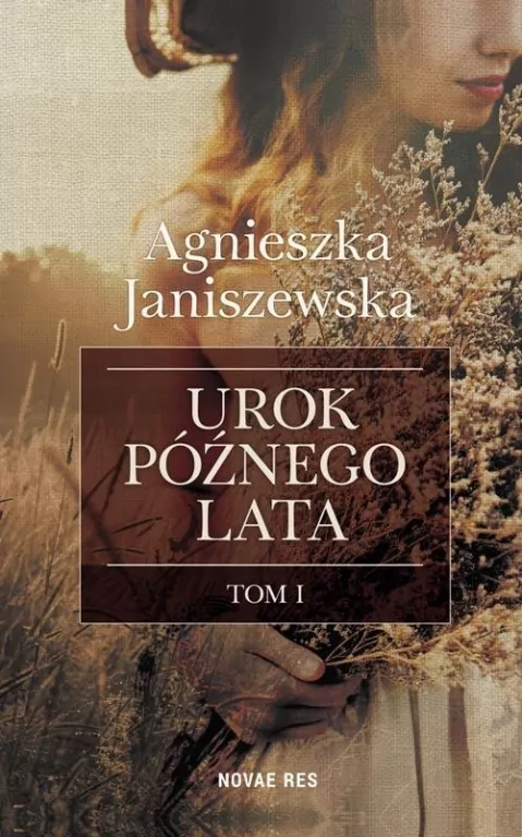 Urok późnego lata. Tom 1 - tantis.pl