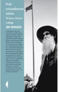 Pod sztandarem nieba. Wiara, która zabija - tantis.pl