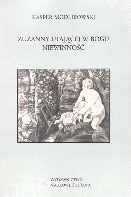 Zuzanny ufającej Bogu Niewinność - tantis.pl