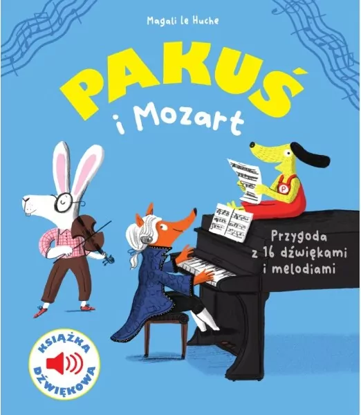 Pakuś i Mozart. Książka dźwiękowa - tantis.pl