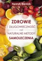 Zdrowie i długowieczność czyli naturalne metody samoleczenia - tantis.pl