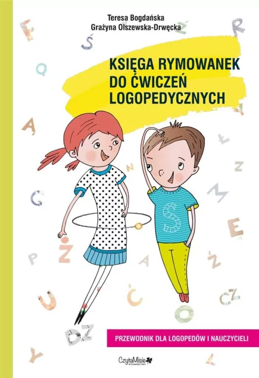 Księga rymowanek do ćwiczeń logopedycznych - tantis.pl