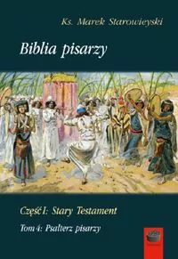 Biblia pisarzy cz.1 Stary Testament T.4 - tantis.pl