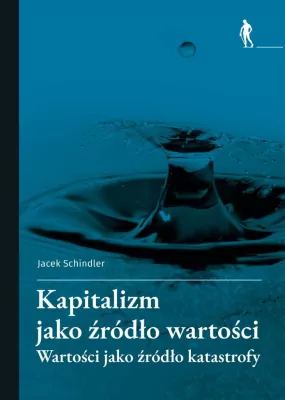Kapitalizm jako źródło wartości