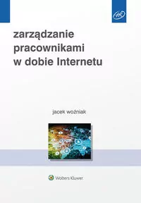 Zarządzanie pracownikami w dobie Internetu - tantis.pl