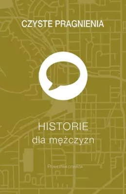 Czyste pragnienia. Historie dla mężczyzn