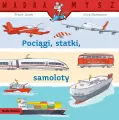 Mądra Mysz. Pociągi, statki, samoloty - tantis.pl