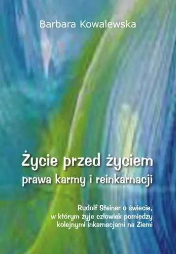 Życie przed życiem. Prawa karmy i reinkarnacji - tantis.pl