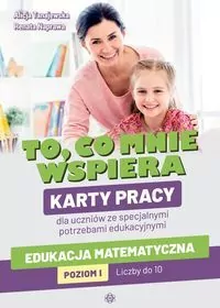 To, co mnie wspiera. Edukacja matematyczna poziom - tantis.pl