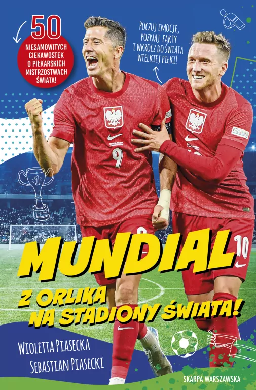 Mundial. Z orlika na stadiony świata! - tantis.pl