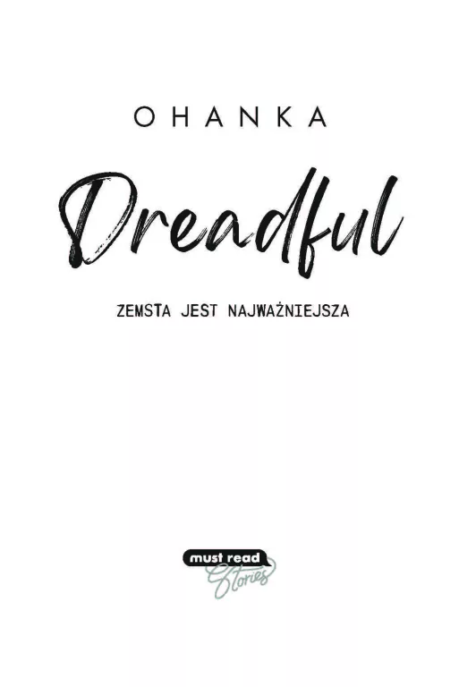 Zemsta jest najważniejsza. Dreadful. Tom 3 - tantis.pl