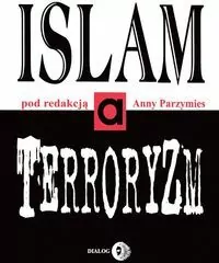 Islam a terroryzm - tantis.pl