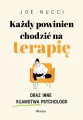 Każdy powinien chodzić na terapię oraz inne... - tantis.pl