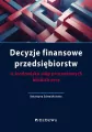 Decyzje finansowe przedsiębiorstw w środowisku... - tantis.pl