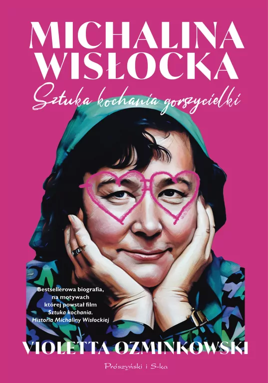 Michalina Wisłocka. Sztuka kochania gorszycielki - tantis.pl