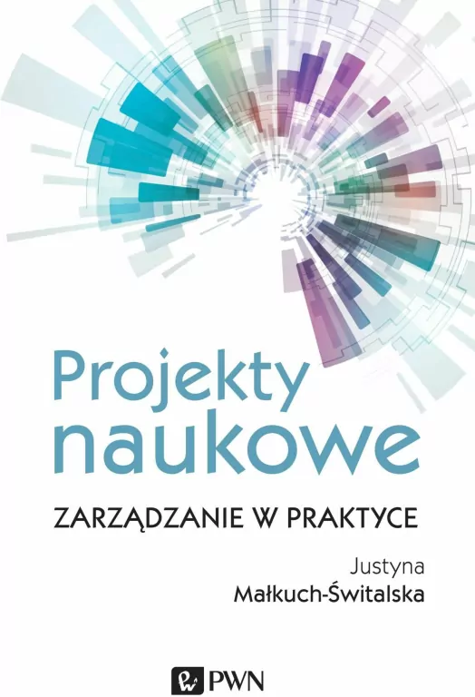 Projekty naukowe. Zarządzanie w praktyce - tantis.pl