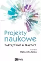 Projekty naukowe. Zarządzanie w praktyce - tantis.pl