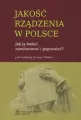 Jakość rządzenia w Polsce. Jak ją badać... - tantis.pl