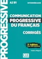 Communication progressive du français Niveau intermédiaire Corrigés - tantis.pl