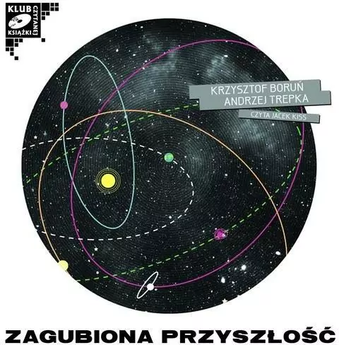 Zagubiona przyszłość (audiobook) - tantis.pl