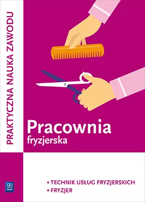 Pracownia fryzjerska. Wykonywanie zabiegów A.19 - tantis.pl
