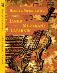 Janko muzykant. Latarnik. Audiobook - tantis.pl
